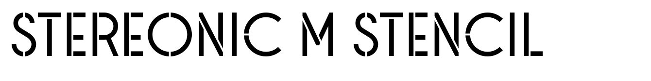 Stereonic M Stencil